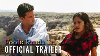 FOOLS RUSH IN 1997 – Official Trailer [upl. by Yesnnyl]