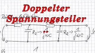 Doppelterkaskadierterbelasteter Spannungsteiler  Wechselstrom  komplexe Wechselstromrechnung [upl. by Anitsua]