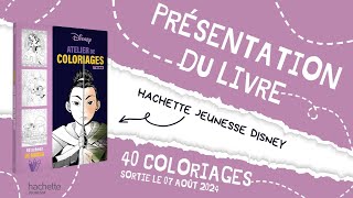 Atelier de coloriage TEENS  Manga  Hachette jeunesse Disney [upl. by Ludeman]