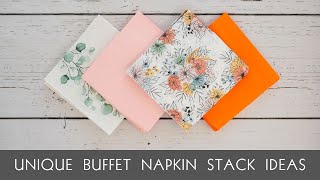 5 Easy Napkin Stacks for Your Buffet Table  Create Stunning Displays [upl. by Ailisec]