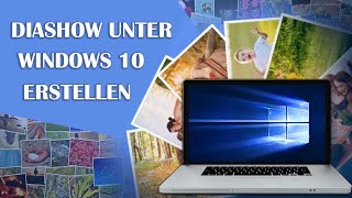 Diashow unter Windows 10 erstellen  Toller Film mit Musik und Animation in 5 Minuten [upl. by Alleuol515]