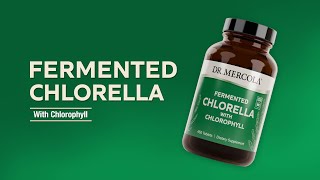 Dr Mercola® Fermented Chlorella With Chlorophyll [upl. by Ardussi]