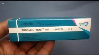 THROMBOPHOBGel  Heparin Jelly  THROMBOPHOB Gel Uses Side effects benefits dosage Review in Hindi [upl. by Carolyne56]