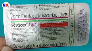 Evion LC Tablet  Vitamin E Acetate amp Levocarnitine Tablet  Evion LC Tablet Uses benefits review [upl. by Oos]