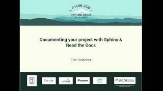 Eric Holscher  Documenting your project with Sphinx amp Read the Docs  PyCon 2016 [upl. by Acinet]