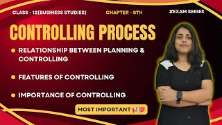 Controlling Process Class 12 BST Features Importance amp Planning Relationship One Shot chapter 8 [upl. by Harriman]