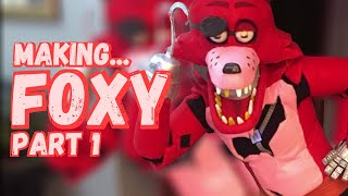 Making Foxy Cosplay  Part 1 [upl. by Luckett]