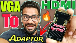 VGA To HDMI Adaptor💥Connect HDMI Smart TV amp Monitors To Old VGA Computer👌With Audio🔊Under Rs500😍 [upl. by Treblih]