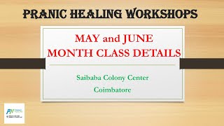 GMCKS Pranic Healing and Arhatic Yoga courses in Tamil  May and June month course details [upl. by Chrotoem752]