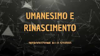 Umanesimo e Rinascimento introduzione allo studio [upl. by Enael596]