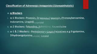 Classification of Adrenergic antagonists Sympatholytic Adrenergic drugs pharmacology Adrenergic [upl. by Cathe]