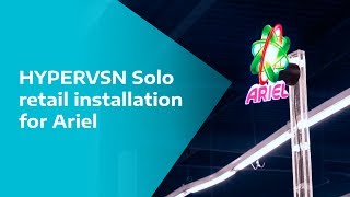 HYPERVSN Solo retail installation for Ariel [upl. by Ros538]