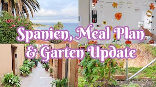 Spanien Meal Plan und Garten Update [upl. by Scurlock]