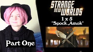 Strange New Worlds 1x5 quotSpock Amokquot Reaction Part 1 [upl. by Giah681]