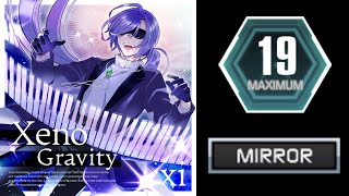 【SDVX ハンクラ】Xeno Gravity MXM MIRROR Assist Tick [upl. by Drareg]