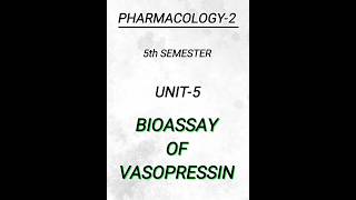 Pharmacology25th semUnit5bioassay of vasopressin pharmacy pharmacynotes shorts [upl. by Amle]