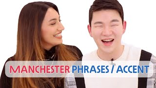 Learning Manchester Phrases and Accents with a Mancunian [upl. by Bois]