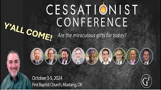 Cessationist Conference [upl. by Ellek]