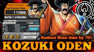 KOZUKI ODEN REDUCE STUN TIME BY 70  GAMEPLAY  ONE PIECE BOUNTY RUSH  OPBR [upl. by Sivrahc]