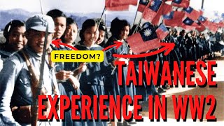 The Taiwanese Experience during WW2 Taiwan under Japanese rule [upl. by Jehial140]