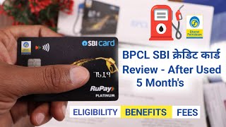 BPCL SBI Credit Card Review  After 5 Months  SBI BPCL RuPay Credit Card Benefits In Hindi [upl. by Nitsyrc132]