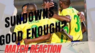 Mamelodi Sundowns vs As Maniema Union CAF CHAMPIONS LEAGUE MATCH REACTION [upl. by Enavi]