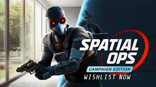 Spatial Ops Campaign Edition  Coming to Pico Late 2024 [upl. by Skylar]