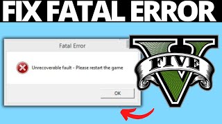 GTA 5 Fatal Error  How To Fix Fatal Error in GTA 5  Fix 2024 Updated [upl. by Allmon]