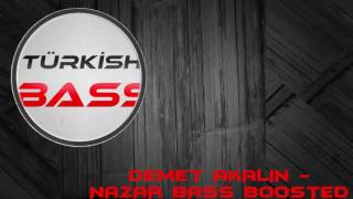 Demet Akalın  Nazar  Bass Boosted [upl. by Ayo780]