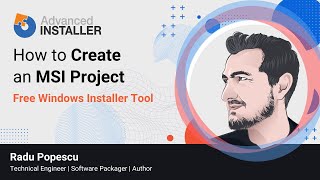 How to Create an MSI Package using a Free Windows Installer Tool [upl. by Dikmen]