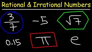 Rational and Irrational Numbers [upl. by Vahe]