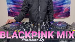 BLACKPINK MIX  Pioneer DJ RX2 [upl. by Radec]