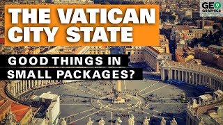 The Vatican City State Good Things Come in Small Packages [upl. by Reinertson]