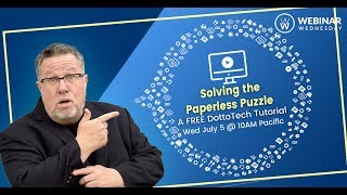 Solving the Paperless Puzzle  Webinar Replay [upl. by Isolt549]