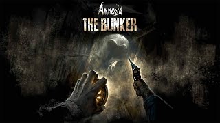 Amnesia The Bunker Part 1 [upl. by Kellyn]