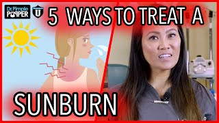 HOW TO TREAT A SUNBURN  WITH DR SANDRA LEE [upl. by Alma199]