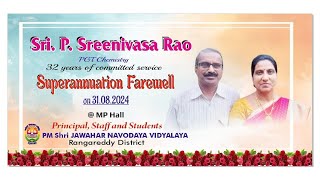 Superannuation Farewell function of Sri P Sreenivasa Rao PGT Chemistry JNVRR [upl. by Broddy172]