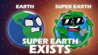 Super Earth Exists [upl. by Vareck124]