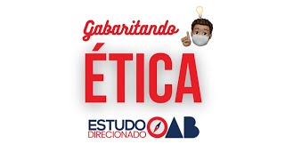 AULA 1 GABARITANDO ÉTICA NA OAB  HONORÁRIOS ADVOCATÍCIOS  ESTUDO DIRECIONADO OAB [upl. by Linzer]