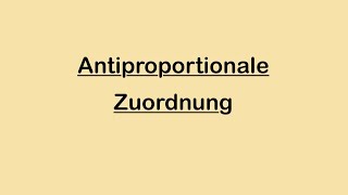 Antiproportionale Zuordnungen [upl. by Shannen]