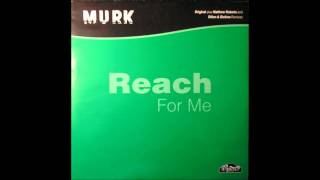 Reach For Me Matthew Roberts Funk Force 98 Mix  MURK [upl. by Paderna]