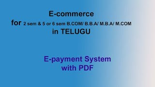 Epayment System in Ecommerce in Telugu [upl. by Aerona]