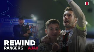 Good times in Glasgow 😎  REWIND Rangers FC  Ajax 🎞 [upl. by Quintana]