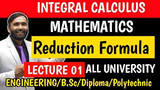 Integral CalculusReduction FormulaLecture 01Engineering MathematicsPRADEEP GIRI SIR [upl. by Cirdahc861]