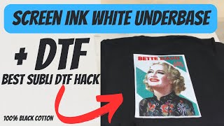 Mastering the WHITE Underbase SCREEN INK  DTF SUBLIMATION Hack👕 [upl. by Danziger364]