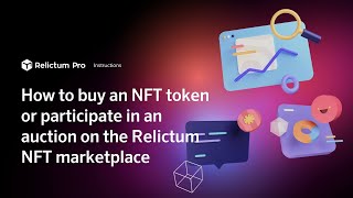 How to buy an NFT token or participate in an auction on the Relictum NFT marketplace [upl. by Torrell]