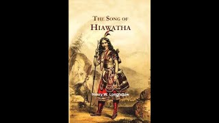 The Song of Hiawatha by Henry Wadsworth Longfellow  Audiobook [upl. by Asert]