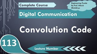 Convolutional Codes Basics Designing amp Parameters Explained in Digital Communication [upl. by Nnaylrebmik]