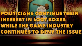 Senator Asks Industry To Consider The Harm Of Loot Boxes Industry Does Nothing [upl. by Dorella]