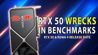 Crushing RTX 50 Benchmarks Leak  RTX 50 amp RDNA 4 Release Date [upl. by Agle]